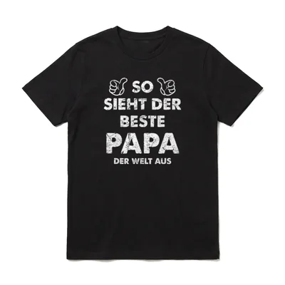 Papa Spruch Lustiges So T-Shirt – Klassisches T-Shirt in Schwarz