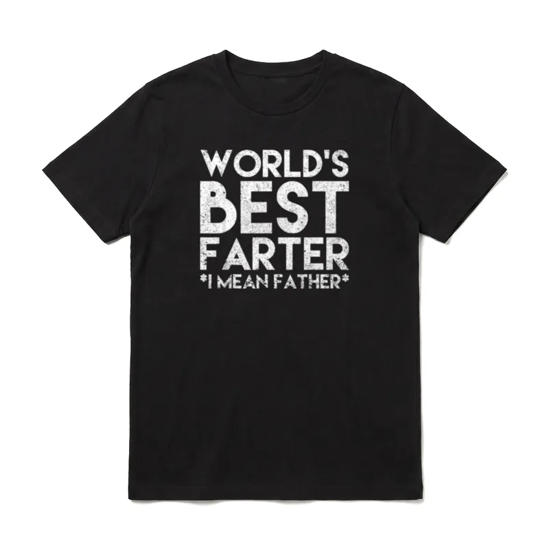 Papa I Love Furzen T-Shirt – Schriftzug „World's Best Farter *I mean Father*“ in Weiß – Klassisches T-Shirt in Schwarz