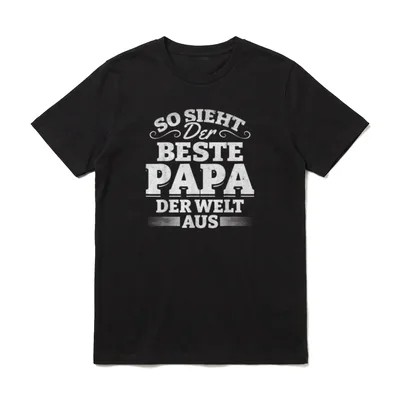 So sieht der Beste Bester Papa der Welt T-Shirt – Klassisches T-Shirt in Schwarz