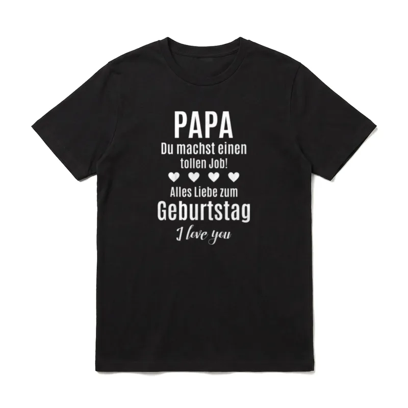 Papa Alles Gute T-Shirt – Klassisches T-Shirt in Schwarz
