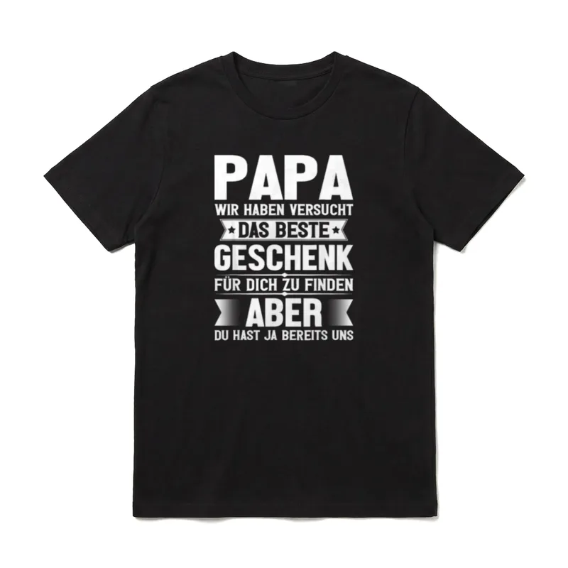 Papa Wir Haben Versucht Bester Papa der Welt T-Shirt – Klassisches T-Shirt in Schwarz