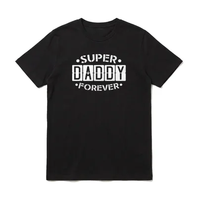 Super Daddy Forever Best T-Shirt – Klassisches T-Shirt in Schwarz