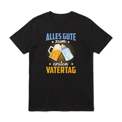 Alles Gute Zum Ersten Vatertag T-Shirt – Klassisches T-Shirt in Schwarz
