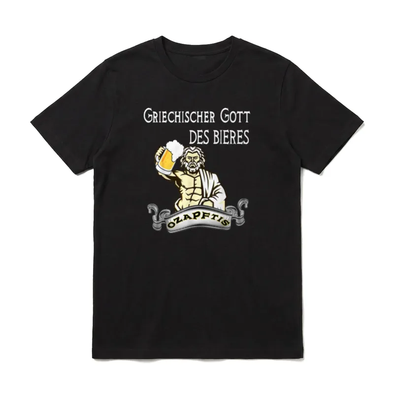O´zapft is griechischer Gott T-Shirt – Klassisches T-Shirt in Schwarz