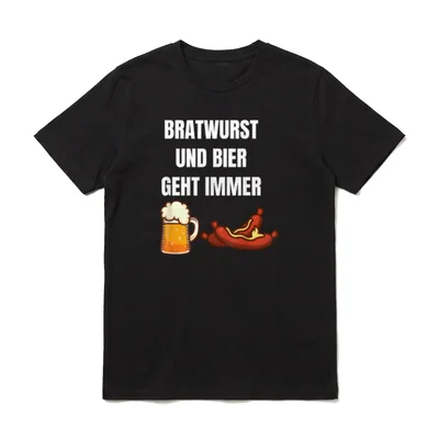 Bratwurst und Bier geht T-Shirt – Klassisches T-Shirt in Schwarz
