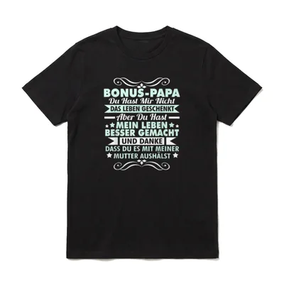 Bonus Papa Stiefvater Leben T-Shirt – Klassisches T-Shirt in Schwarz