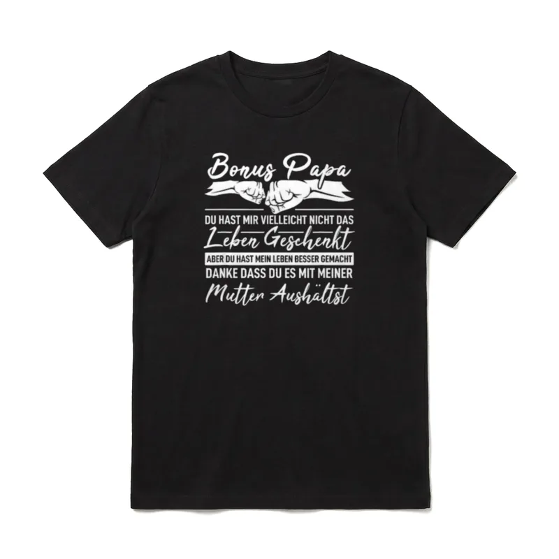 Bonus Papa du hast Bonus-Papa & Stiefpapa T-Shirt – Klassisches T-Shirt in Schwarz
