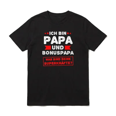 Stiefvater Spruch Bonus Papa T-Shirt – Klassisches T-Shirt in Schwarz