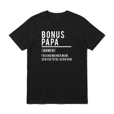 Bonus Papa Definition Stiefvater T-Shirt – Klassisches T-Shirt in Schwarz