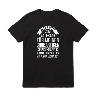 alles gute Vatertag bonus T-Shirt – Klassisches T-Shirt in Schwarz
