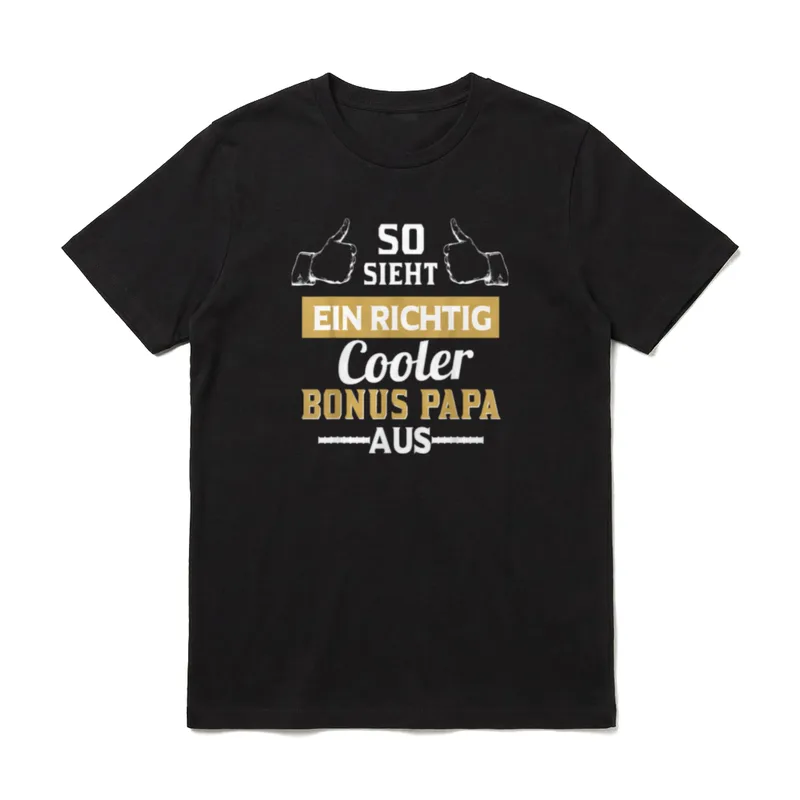 Bonus Papa Stiefvater T-Shirt – Klassisches T-Shirt in Schwarz