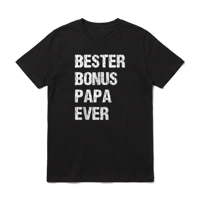 Bester Bonus Papa Ever T-Shirt – Weiße Schrift BESTER BONUS PAPA EVER – Klassisches T-Shirt in Schwarz