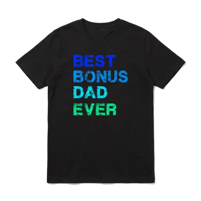Best Bonus Dad Ever Stiefvater T-Shirt – Schriftzug BEST BONUS DAD EVER in Blau-Grün-Verlauf – Klassisches T-Shirt in Schwarz