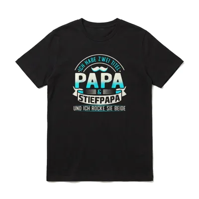 Vatertagsgeschenk Stiefpapa Stiefvater Stiefväter T-Shirt – Klassisches T-Shirt in Schwarz