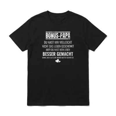 Bonus Papa du hast T-Shirt – Klassisches T-Shirt in Schwarz