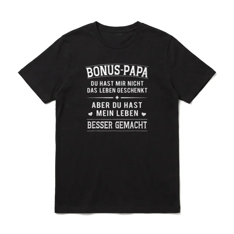 Bonus Papa Stiefvater Leben T-Shirt – Klassisches T-Shirt in Schwarz