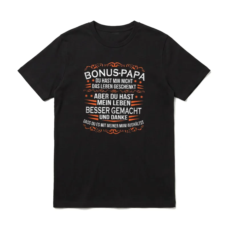 Bonus Papa du hast T-Shirt – Schriftzug Bonus-Papa mit Dankestext in Weiß und Orange – Klassisches T-Shirt in Schwarz