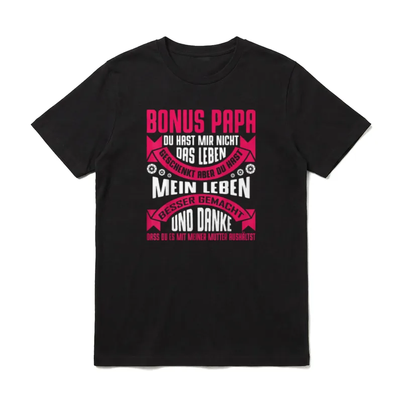 Bonuspapa Stiefvater T-Shirt – Bonus Papa Spruch mit Banderolen und Blüten – Klassisches T-Shirt in Schwarz