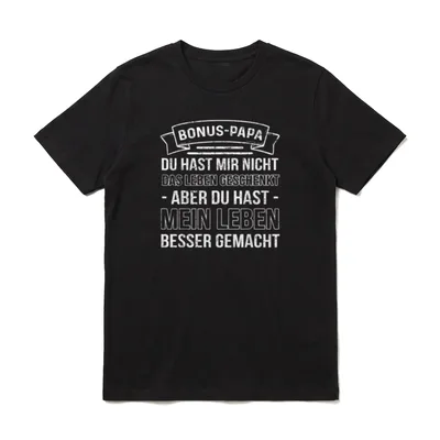 Bonus Papa Stiefvater Vater Vatertag T-Shirt – Klassisches T-Shirt in Schwarz