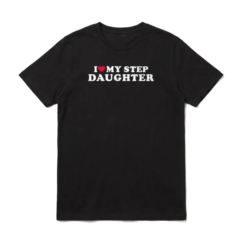Ich liebe meine Stieftochter T-Shirt – I ❤️ MY STEP DAUGHTER weißer Text mit rotem Herz – Klassisches T-Shirt in Schwarz