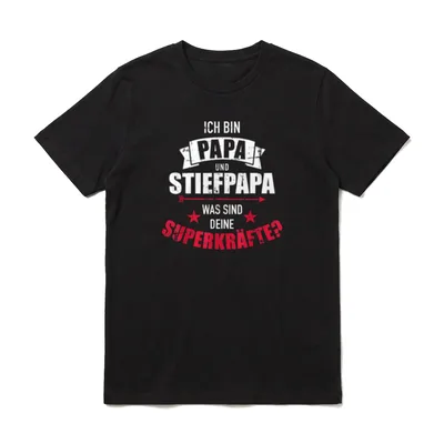 Ich bin Papa und Stiefpapa T-Shirt – Klassisches T-Shirt in Schwarz