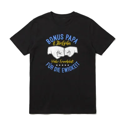 Bonus Papa Stiefsohn Wahre T-Shirt – Klassisches T-Shirt in Schwarz