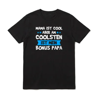 Stiefvater Spruch Bonus Papa T-Shirt – Klassisches T-Shirt in Schwarz