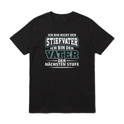 Stiefvater Bonus Papa Stiefpapa T-Shirt – Klassisches T-Shirt in Schwarz