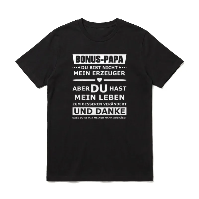 Bonus Papa Stiefvater Du T-Shirt – Klassisches T-Shirt in Schwarz