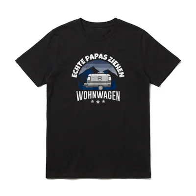 Echte Papas ziehen Wohnwagen T-Shirt – Klassisches T-Shirt in Schwarz