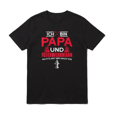 Ich Bin Papa Und Feuerwehrmann T-Shirt – Klassisches T-Shirt in Schwarz