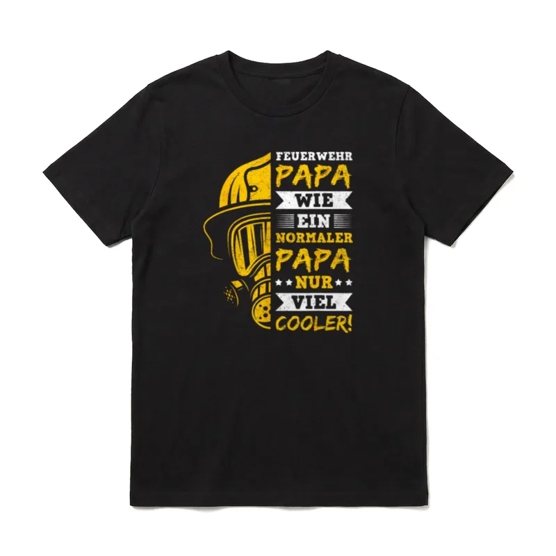 Feuerwehr Papa Wie Ein Normaler T-Shirt – Klassisches T-Shirt in Schwarz