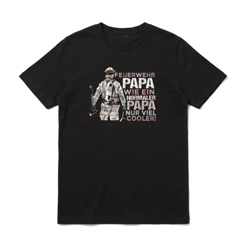 Feuerwehrmann Vatertag Lustiges Feuerwehr T-Shirt – Klassisches T-Shirt in Schwarz