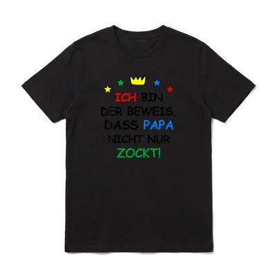 ICH BIN DER BEWEIS DASS T-Shirt – Klassisches T-Shirt in Schwarz