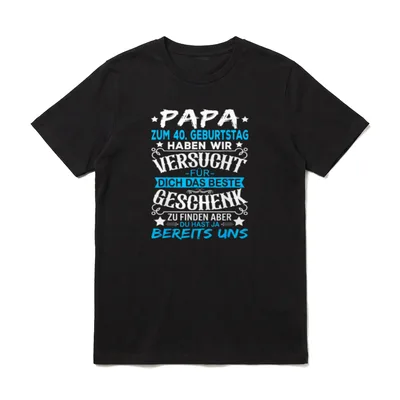 T-Shirt 40 Geburtstag – Klassisches T-Shirt in Schwarz