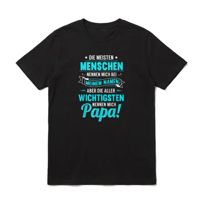 Papa Lustig Papa Geburtstag T-Shirt – Klassisches T-Shirt in Schwarz