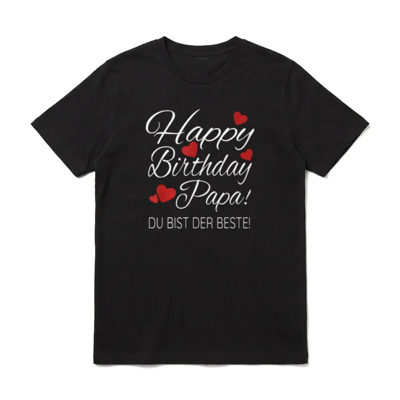 Happy Birthday Papa Geburtstag T-Shirt – Klassisches T-Shirt in Schwarz