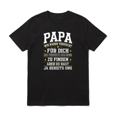 Papa Lustig Papa Geburtstag T-Shirt – Klassisches T-Shirt in Schwarz