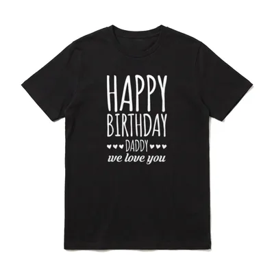 Happy Birthday Daddy Vatertag T-Shirt – Klassisches T-Shirt in Schwarz