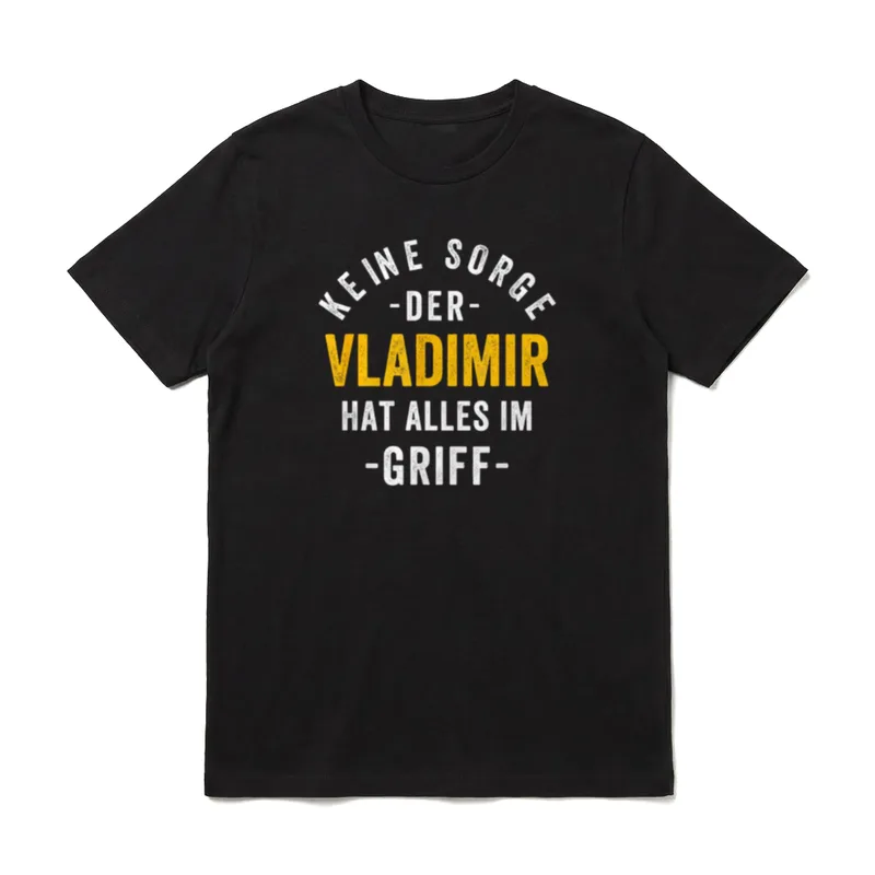 Vladimir Vorname Spruch Name T-Shirt – Klassisches T-Shirt in Schwarz