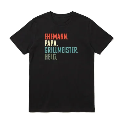 Ehemann Papa Grillmeister T-Shirt – „Ehemann. Papa. Grillmeister. Held.“ in vier Farben – Klassisches T-Shirt in Schwarz