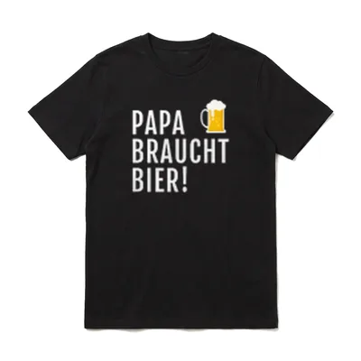 Papa braucht bier Männer T-Shirt – Klassisches T-Shirt in Schwarz