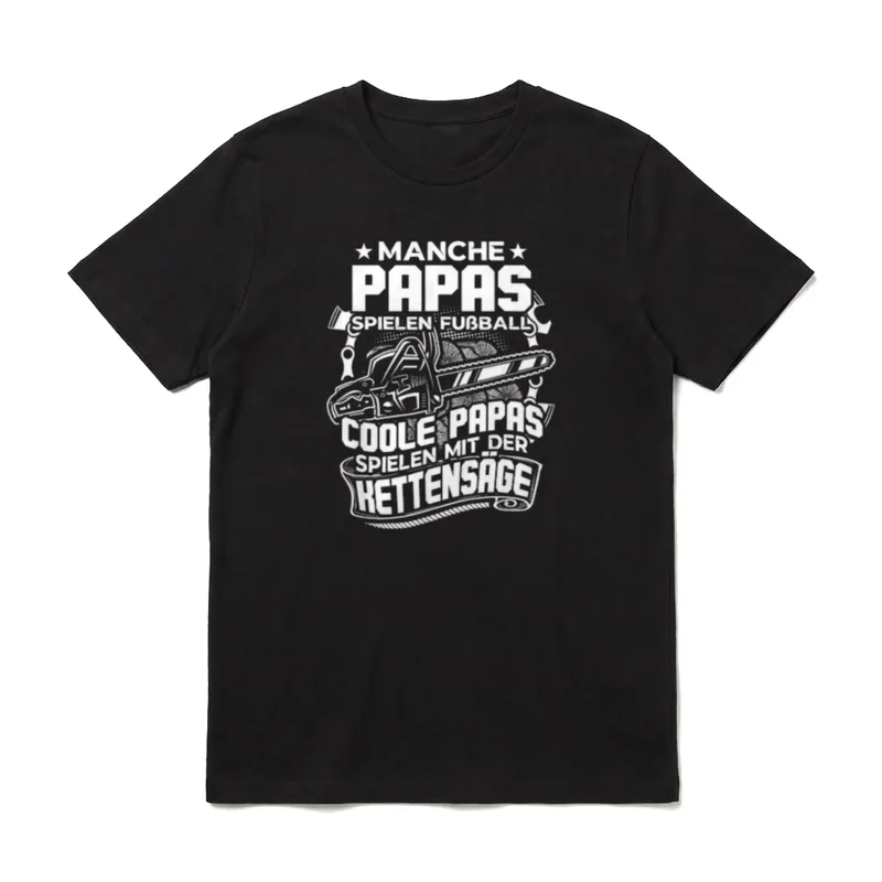 Coole Papas Forstwirt Holzfäller T-Shirt – Klassisches T-Shirt in Schwarz