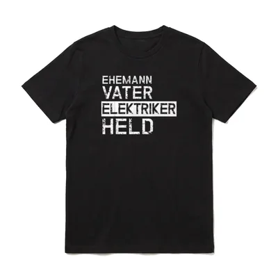Ehemann Vater Held Lustiges T-Shirt – Schriftzug EHEMANN VATER ELEKTRIKER HELD in Versalien – Klassisches T-Shirt in Schwarz