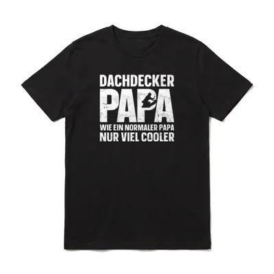 Dachdecker Papa wie T-Shirt – Klassisches T-Shirt in Schwarz