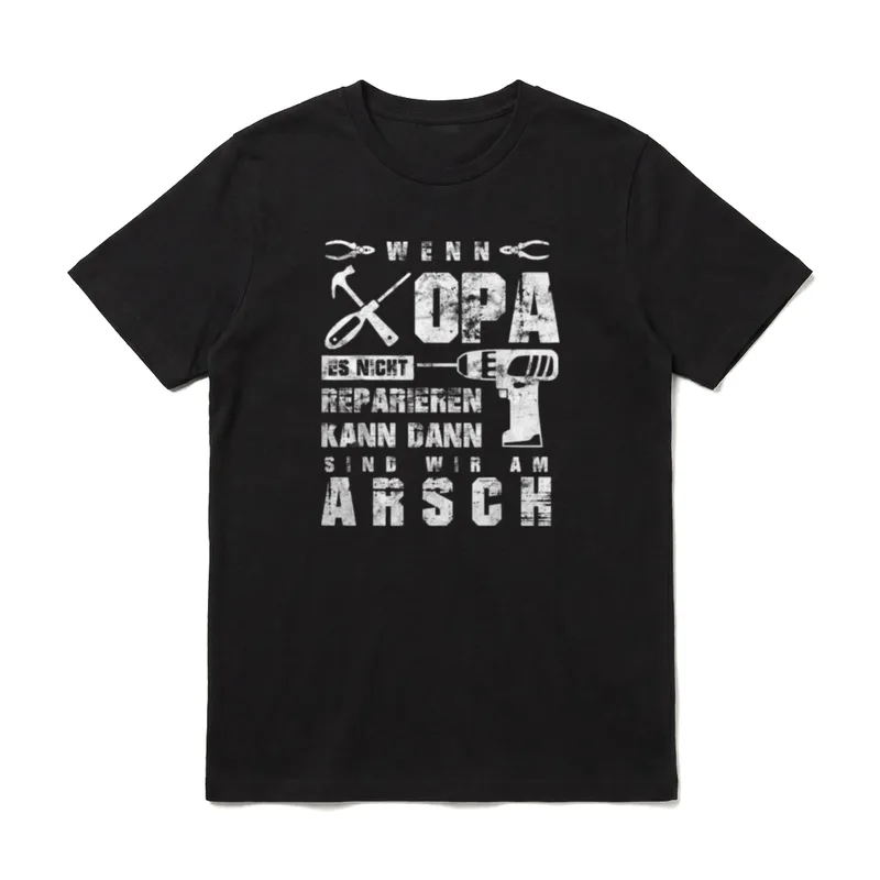 Wenn Opa es nicht T-Shirt – Klassisches T-Shirt in Schwarz