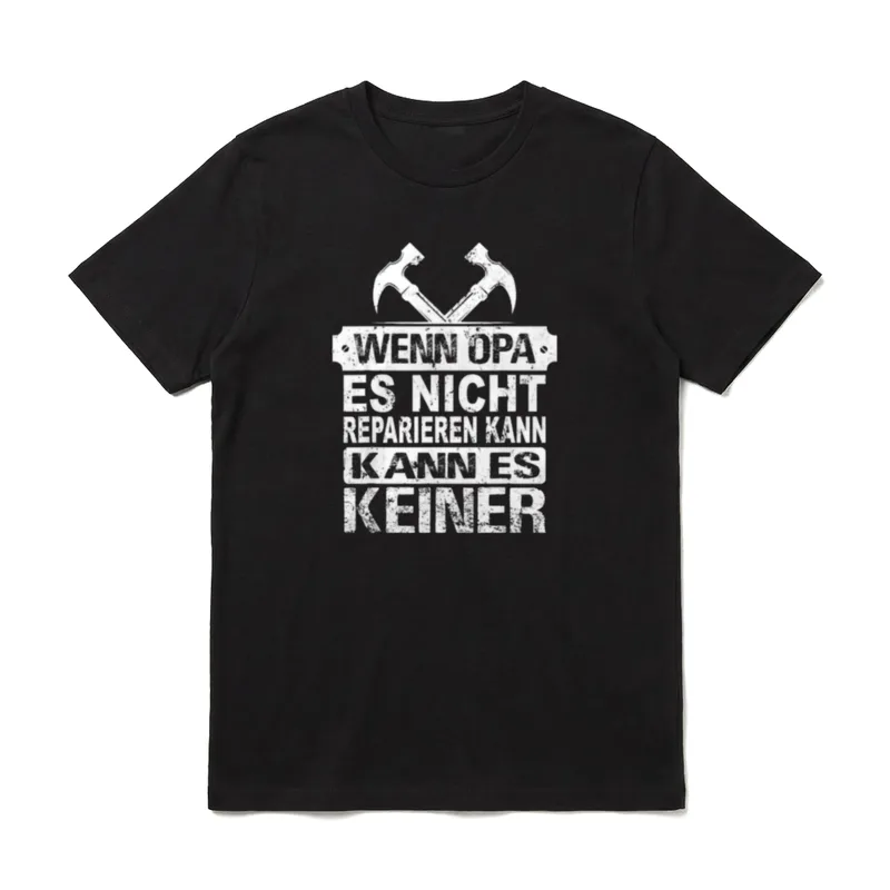 Wenn Opa es nicht T-Shirt – Klassisches T-Shirt in Schwarz