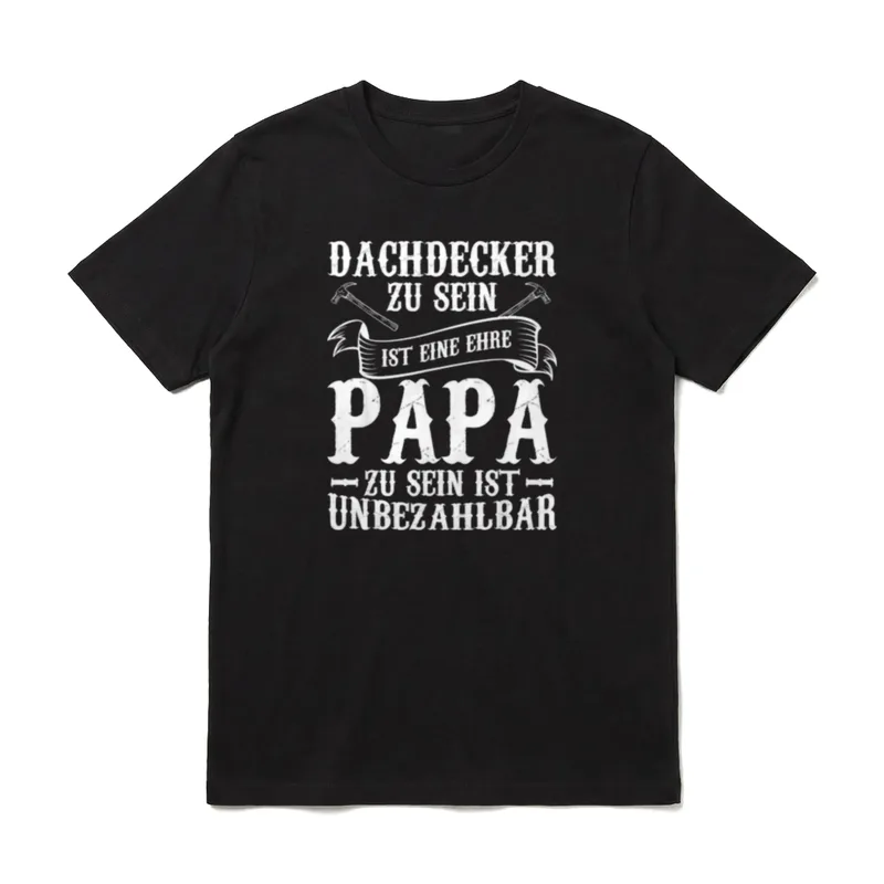 Dachdecker Ehre Papa Dachdecker T-Shirt – Klassisches T-Shirt in Schwarz