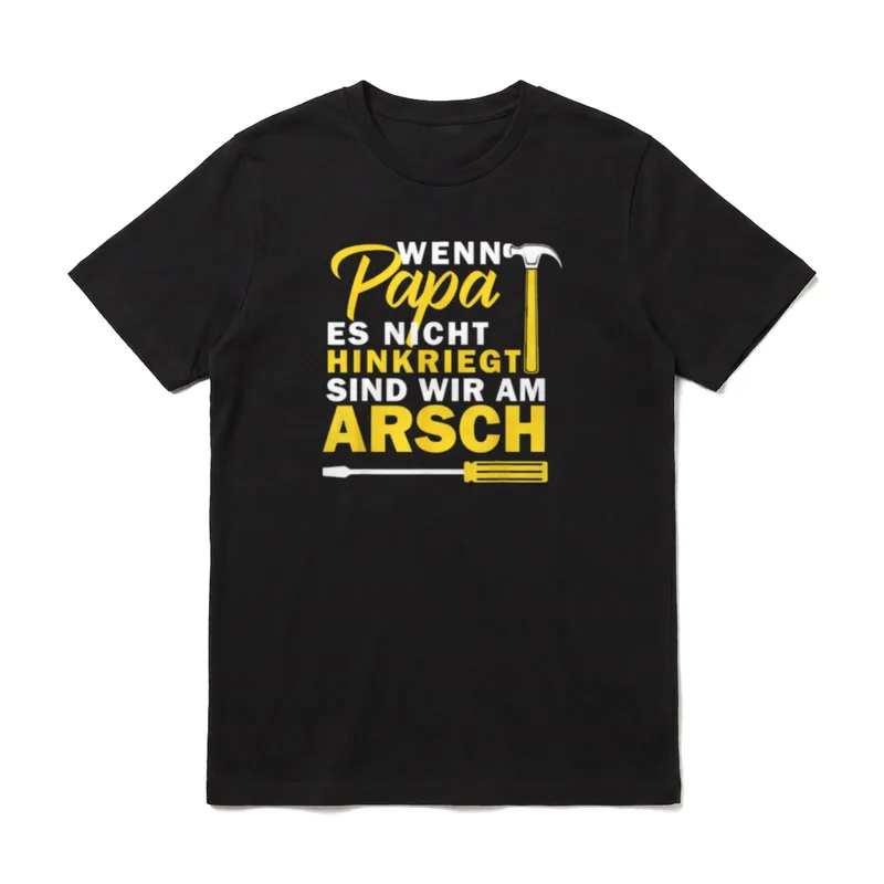 Wenn Es Papa Nicht T-Shirt – Klassisches T-Shirt in Schwarz