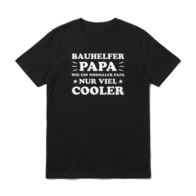 Bauhelfer Spruch Papa Bauhandwerk T-Shirt – Klassisches T-Shirt in Schwarz